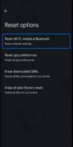 Reset network settings to fix mobile data, Wi-Fi, and carrier connection problems